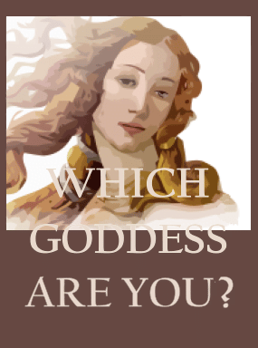 Which Goddess Are You - Quiz